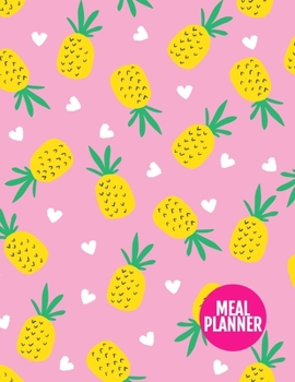 Meal Planner: Pretty Year 365 Daily - 52 Week Calendar Meal Planner Daily Weekly and Monthly For Track & Plan Your Meals Food Planning | Large 8.5 x 11 Inch | 110 Pages  - Product Code XL 034421