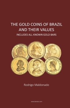 Paperback The Coins of Brazil and Their Values Book