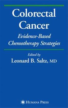 Hardcover Colorectal Cancer: Evidence-Based Chemotherapy Strategies Book