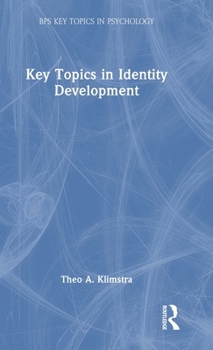 Hardcover Key Topics in Identity Development Book