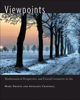 Hardcover Viewpoints: Mathematical Perspective and Fractal Geometry in Art Book