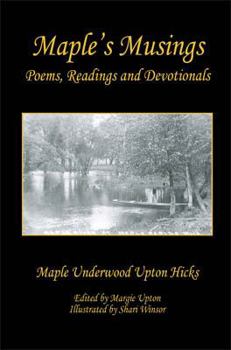 Paperback Maple's Musings - Poems, Readings and Devotionals Book