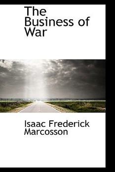 The Business of War