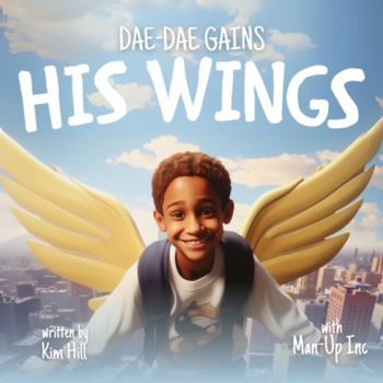 Paperback Dae Dae Gains His Wings Book