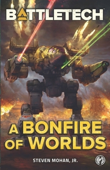 Paperback BattleTech: A Bonfire of Worlds Book