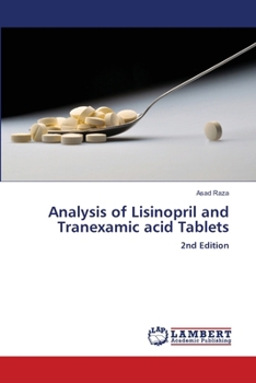 Paperback Analysis of Lisinopril and Tranexamic acid Tablets Book