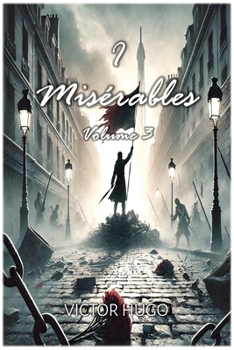Paperback I Misérables: Volume 3 [Italian] Book