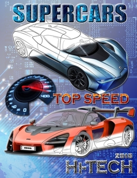 Paperback Supercars top speed 2018.: Coloring book for all ages Book