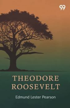 Paperback Theodore Roosevelt Book