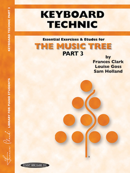 Paperback The Music Tree Keyboard Technic: Part 3 Book