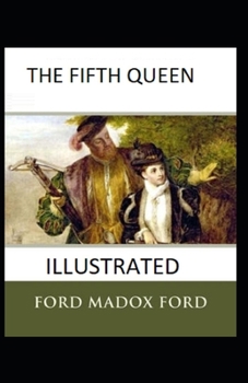 Paperback The Fifth Queen Illustrated Book