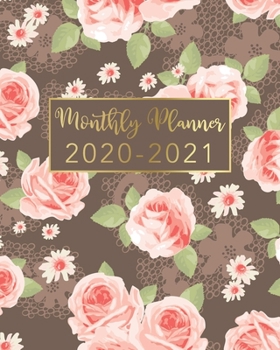 2020-2021 Monthly Planner: Roses and Gold Lettering Design - Two Year Monthly Planner from January 2020 to December 2021 Calendar - 24 Months with US Holidays - 2 Year Schedule and Organizer