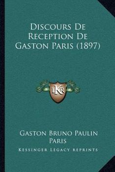 Paperback Discours De Reception De Gaston Paris (1897) [French] Book