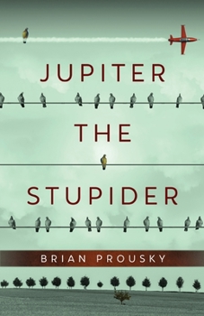 Paperback Jupiter the Stupider Book