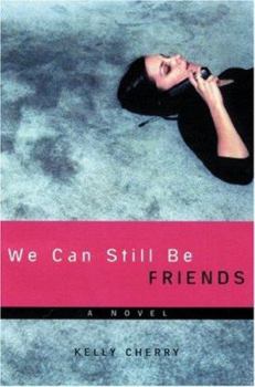 Hardcover We Can Still Be Friends Book