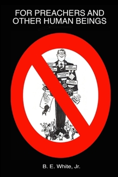 Paperback For Preachers and Other Human Beings Book