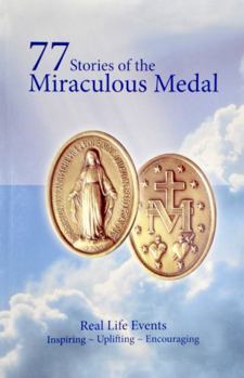 Paperback 77 Stories of the Miraculous Medal Book
