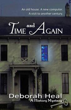 Paperback Time and Again: Book 1 in the History Mystery Series Book