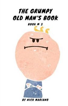 Paperback The Grumpy Old Man's Book