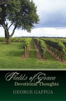 Paperback Fields of Grace Devotional Thoughts Book