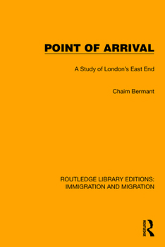Paperback Point of Arrival: A Study of London's East End Book