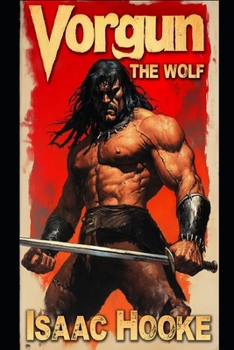 Paperback Vorgun the Wolf Book