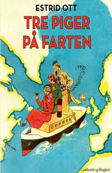 Paperback Tre piger p? farten [Danish] Book