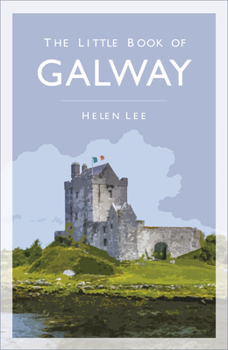 Paperback The Little Book of Galway Book