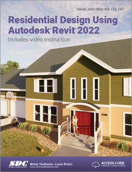 Paperback Residential Design Using Autodesk Revit 2022 Book