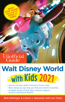 Paperback The Unofficial Guide to Walt Disney World with Kids 2021 Book