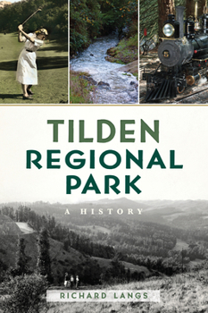 Paperback Tilden Regional Park: A History Book