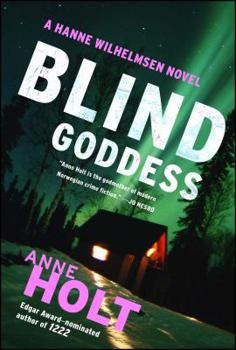 Paperback Blind Goddess: Hanne Wilhelmsen Book One Book