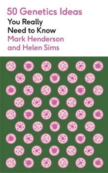 Mass Market Paperback 50 Genetics Ideas You Really Need to Know Book