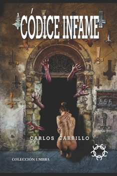 Paperback Códice Infame [Spanish] Book