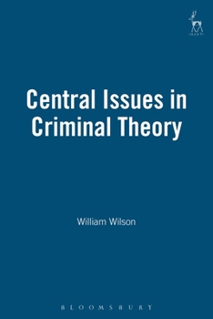 Paperback Central Issues in Criminal Theory Book