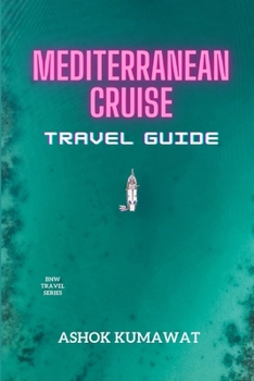 Paperback Mediterranean Cruise Travel Guide Book