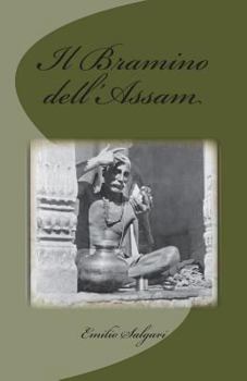 Il bramino dell'Assam - Book #9 of the I pirati della Malesia