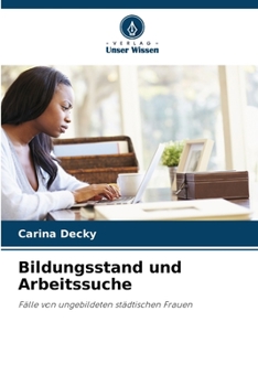 Paperback Bildungsstand und Arbeitssuche [German] Book