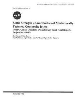 Paperback Static Strength Characteristics of Mechanically Fastened Composite Joints Book