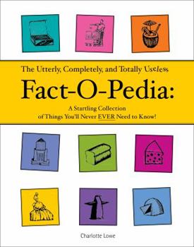 Hardcover Useless Fact-o-pedia Book