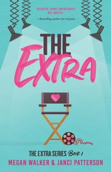 The Extra - Book #1 of the Extra