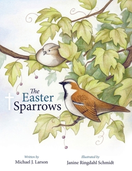Paperback The Easter Sparrows Book