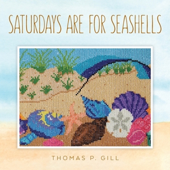 Paperback Saturdays are for Seashells Book