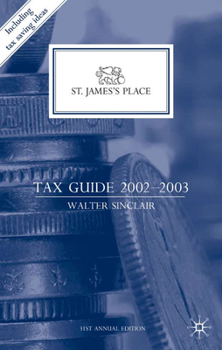 Hardcover St. James's Place Tax Guide 2002-2003 Book