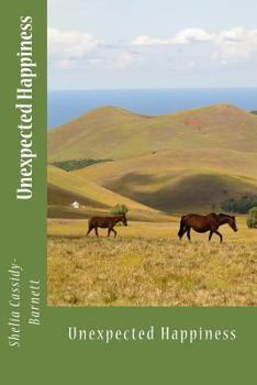 Paperback Unexpected Happiness: Unexpected Happiness Book