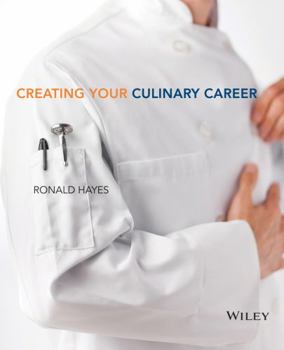 Paperback Creating Your Culinary Career Book