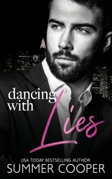 Dancing With Lies - Book #1 of the Barre To Bar