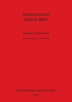 Paperback Transcaucasian Bronze Belts Book