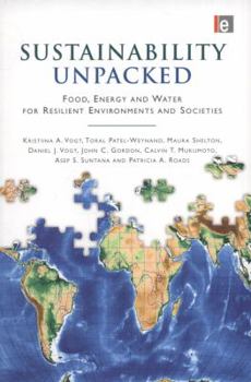 Paperback Sustainability Unpacked: Food, Energy and Water for Resilient Environments and Societies Book