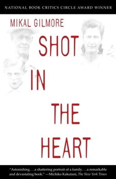 Paperback Shot in the Heart: National Book Critics Circle Award Winner Book